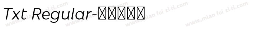 Txt Regular字体转换